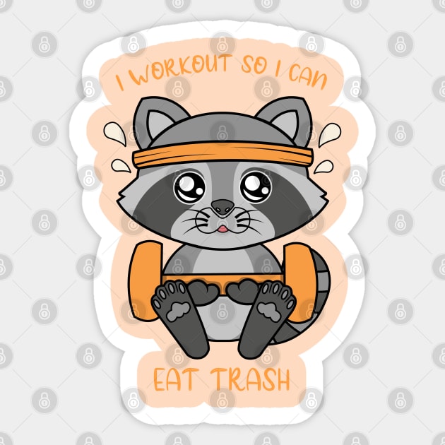 I workout so i can eat trash, cute raccoon. Sticker by JS ARTE